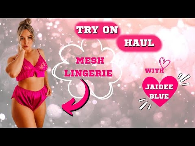 Jaidee Blue Influencer Welcome Straight Lingerie Haul Porn Lingerie